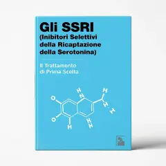 Copertina di libro blu con titolo "Gli SSRI (Inibitori Selettivi della Ricaptazione della Serotonina) - Il Trattamento di Prima Scelta". La fluoxetina a cosa serve è spiegato nel testo.