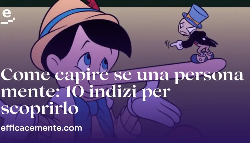 Pinocchio con il naso lungo, simbolo di come reagire alle bugie del partner. 10 indizi per scoprirle.