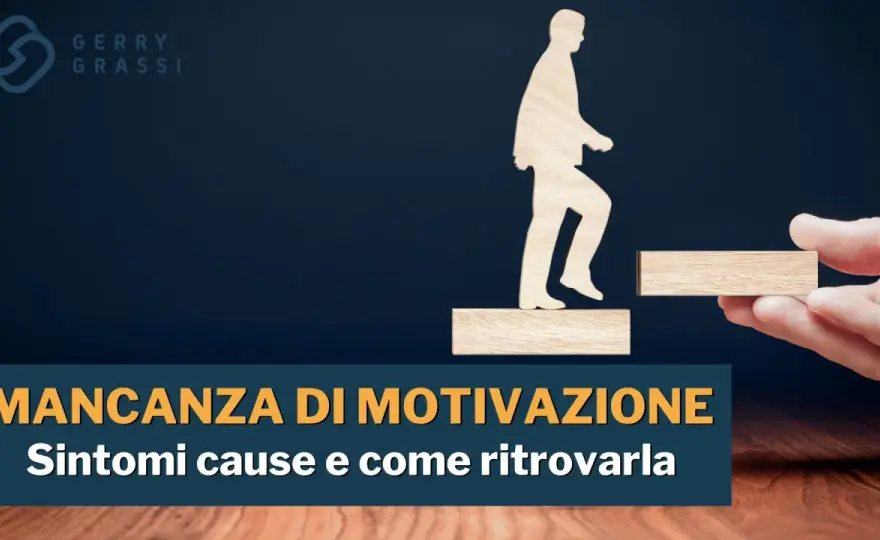 Mancanza di motivazione? Cause e strategie per ripartire