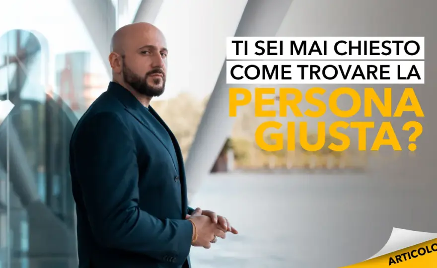 Come capire se è la persona giusta per te