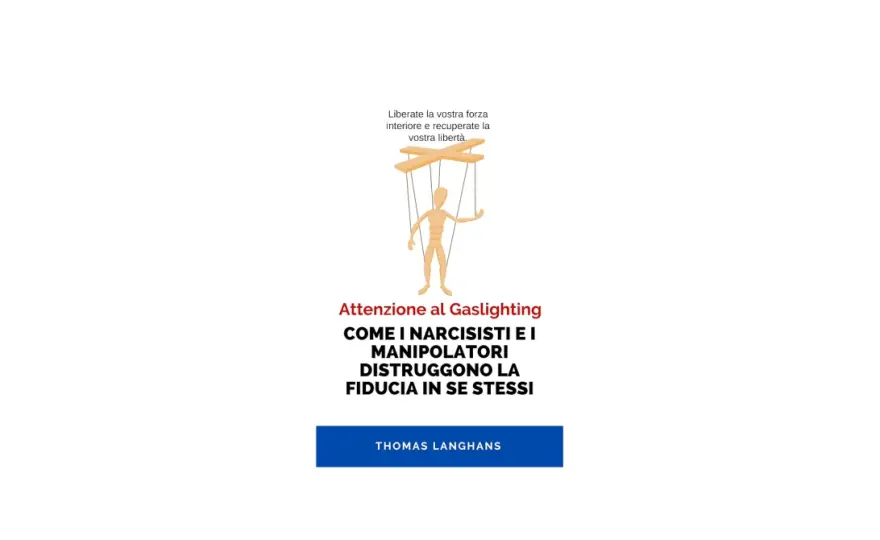 Gaslighting - segnali, conseguenze e come proteggersi