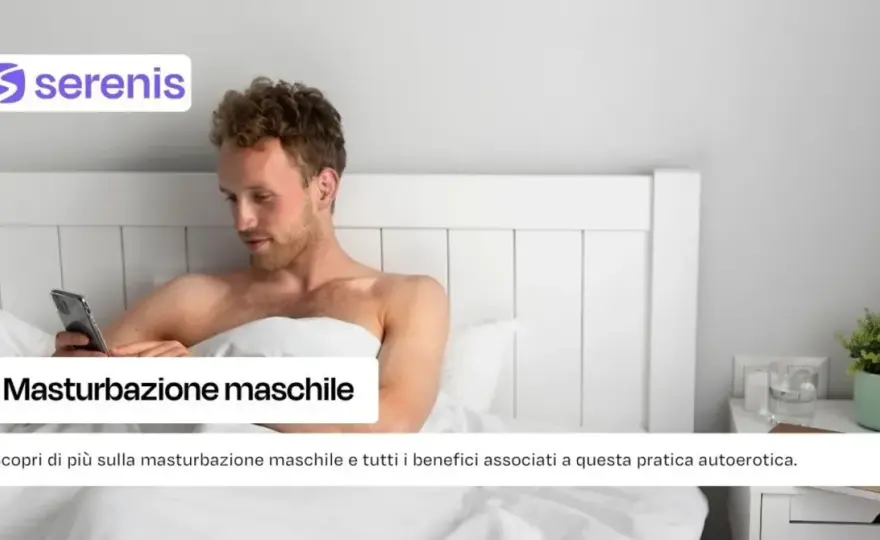 Masturbazione maschile - Verità, benefici e consigli