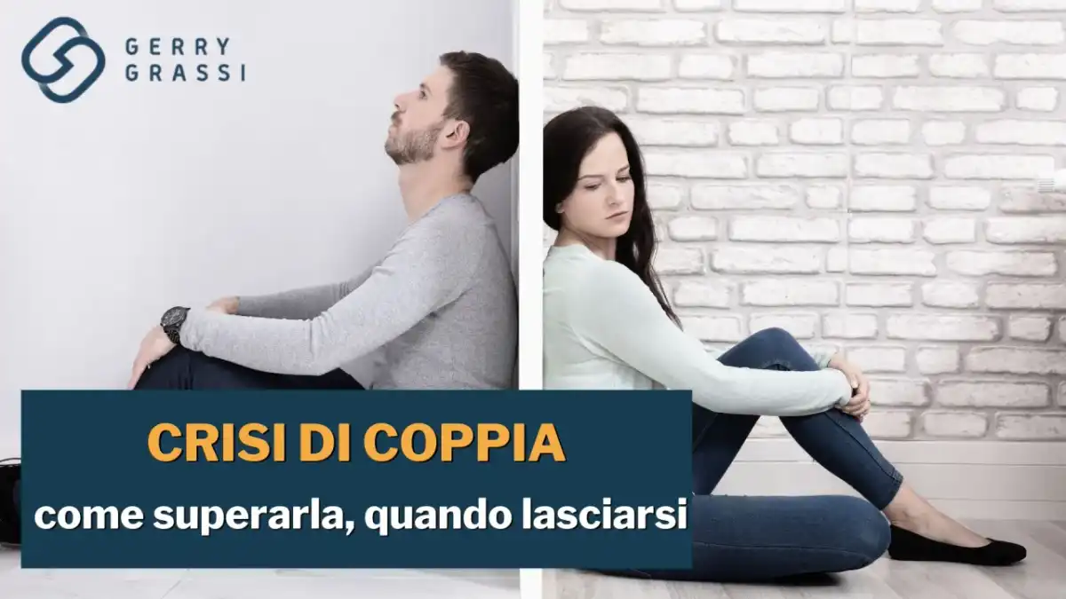 Cosa rovina una relazione di coppia? Segnali e rimedi